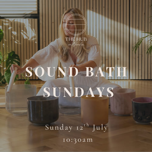 Sound Bath Sundays at The Hub on Verulam